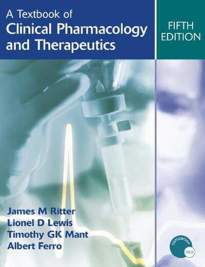 A Textbook of Clinical Pharmacology and Therapeutics 5th edition