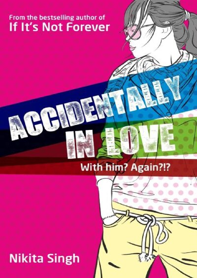 Accidentally in Love  Nikita Singh