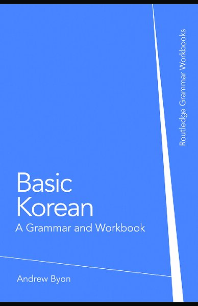 Basic Korean  A Grammar and Workbook (Grammar Workbooks) ( PDFDrive )