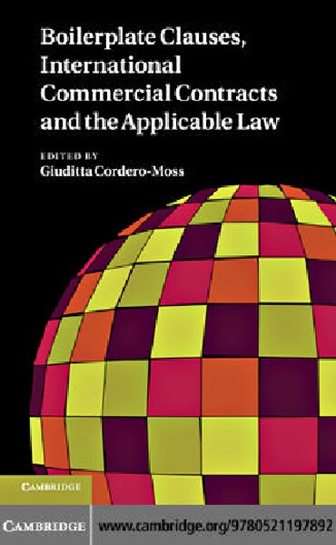Boilerplate clauses international commercial contracts and the applicable law common law contract models and commercial transactions subject to civilian governing laws