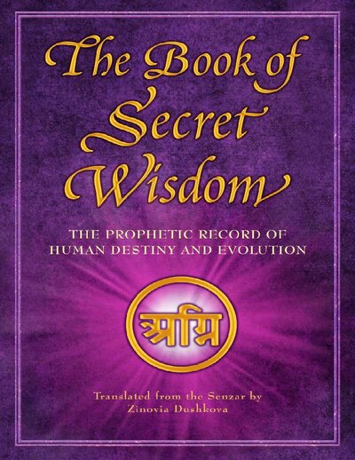 Copy of The Book of Secret Wisdom   The Prophetic Record of Human Destiny and Evolution