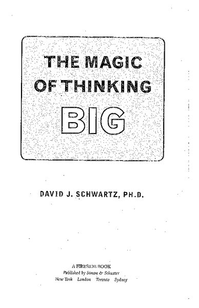 Copy of The magic of thinking big