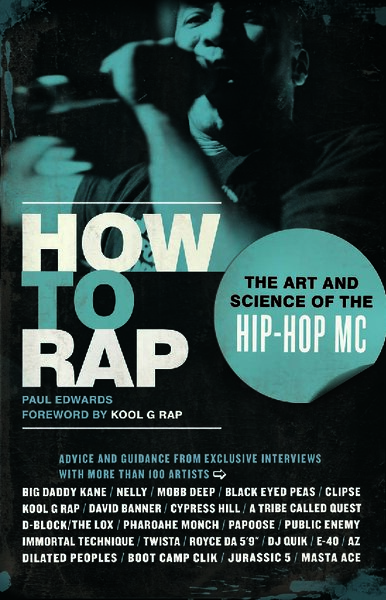How to Rap  The Art and Science of the Hip Hop MC ( PDFDrive )