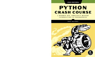 Python Crash Course  A Hands On, Project Based Introduction to Programming