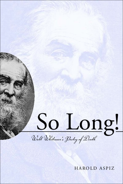 So Long! Walt Whitman s Poetry of Death ( PDFDrive )