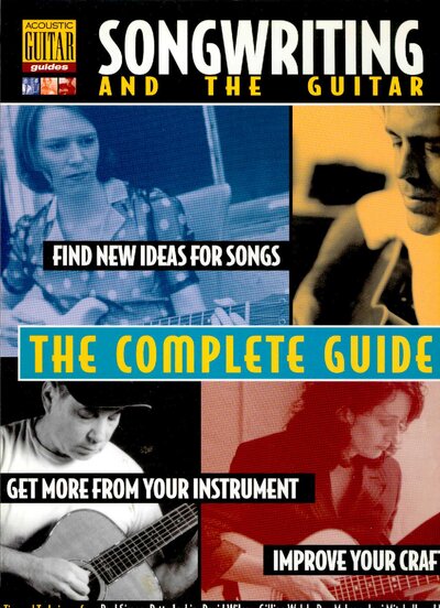 Songwriting and the Guitar Book (String Letter Publishing) (Acoustic Guitar) (Acoustic Guitar Guides) ( PDFDrive )