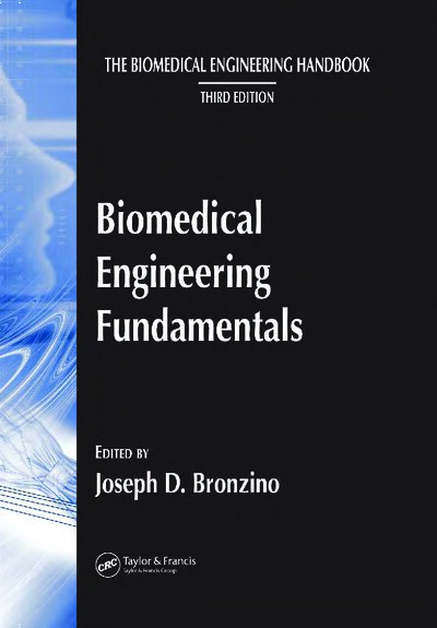 The Biomedical Engineering Handbook Third Edition ( PDFDrive )