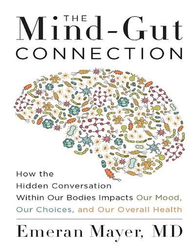 The Mind Gut Connection