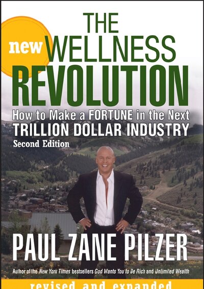 The New Wellness Revolution  How to Make a Fortune in the Next Trillion Dollar Industry ( PDFDrive )