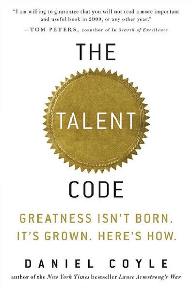 The Talent Code  Greatness Isn t Born. It s Grown. Here s How. ( PDFDrive )